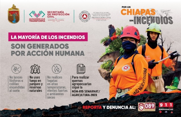 Protecci&oacute;n Civil pone en marcha campa&ntilde;a "Por un Chiapas sin Incendios"